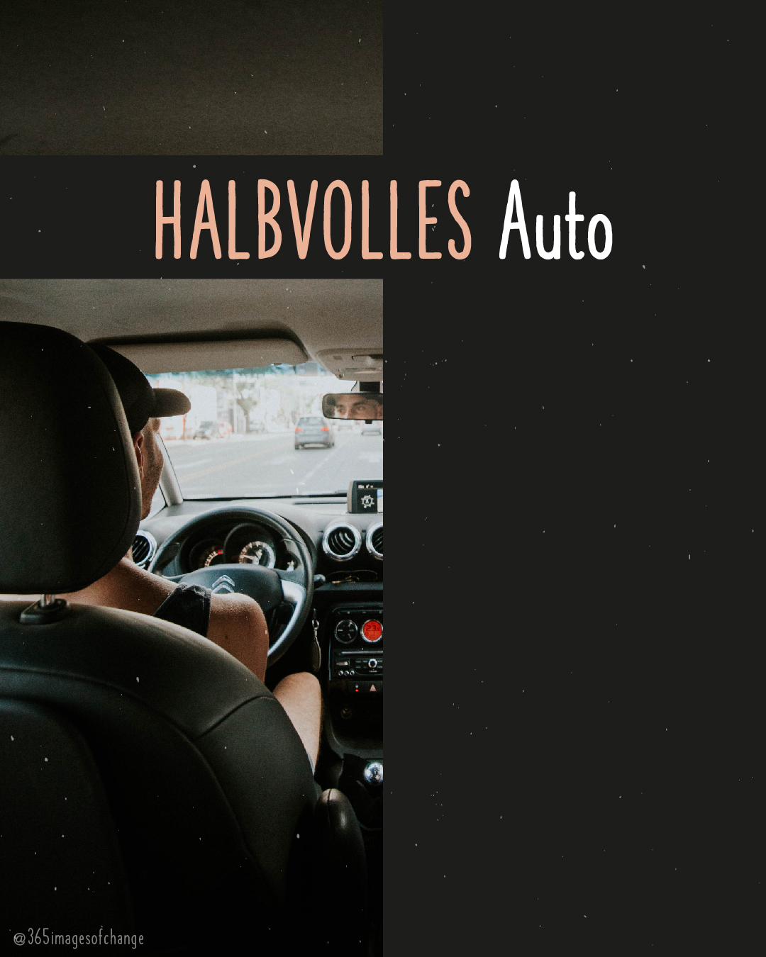 Abgeschnittenes Bild von autofahrender Person auf linker Seite des Bilds. Text darunter: Halbvolles Auto.