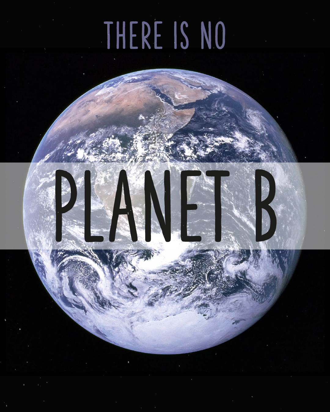 Erdkugel auf schwarzem Hintergrund. Text in der Mitte: Planet B